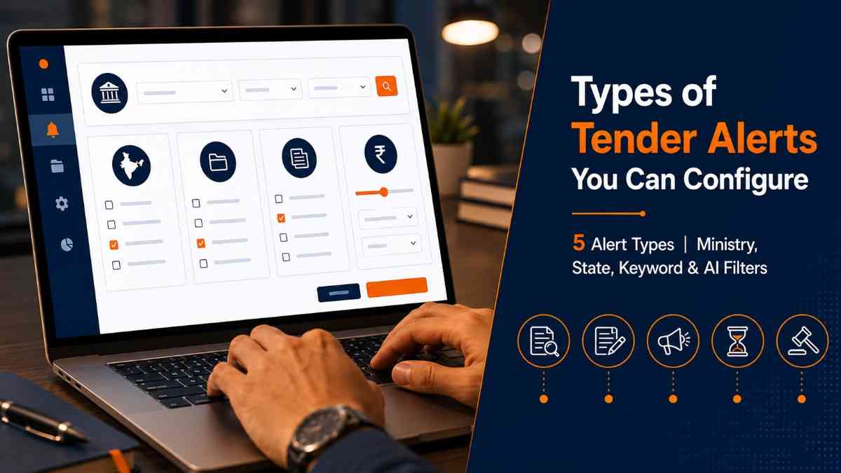 Setting up 5 types of tender alerts on TenderDekho 2026 — filter configuration for Ministry State Category and keywords