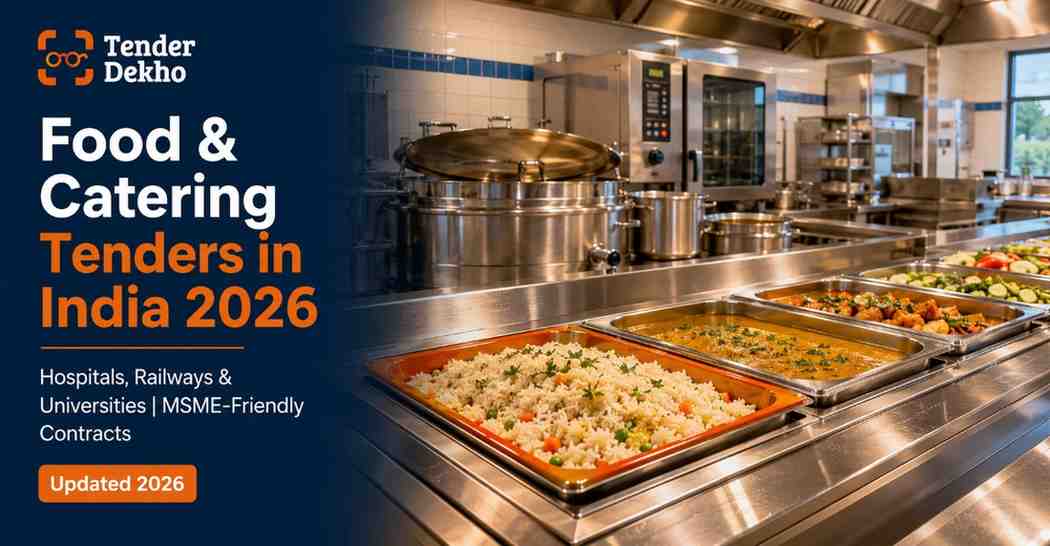 Food and catering tenders for government institutions in India 2026 — complete guide for caterers and MSMEs