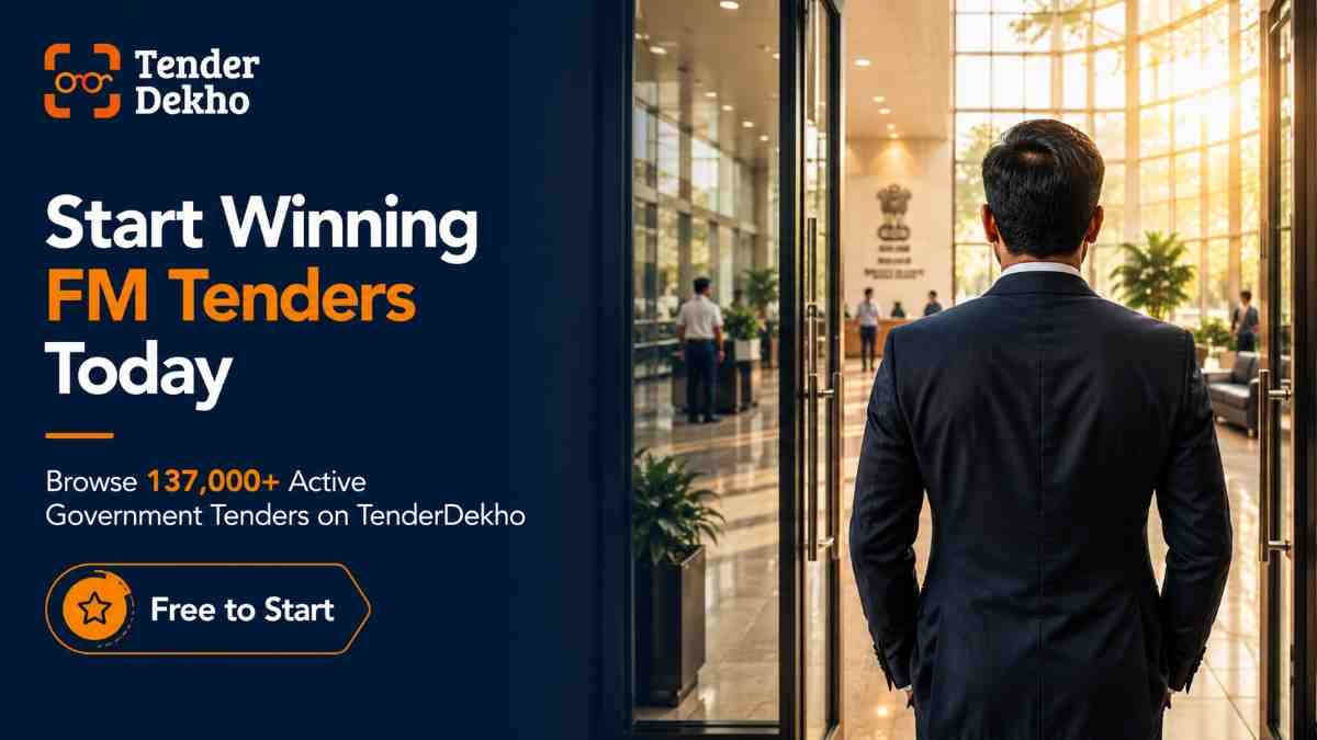 Start winning facility management tenders India 2026 — browse active government housekeeping and FM tender opportunities on TenderDekho