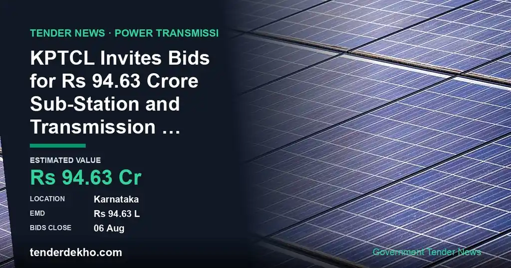 KPTCL Invites Bids for ₹94.63 Crore Sub-Station and Transmission Project in Tumakuru