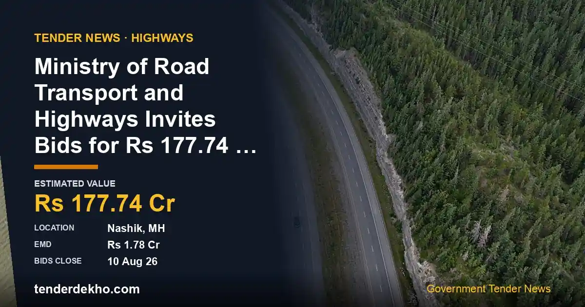 Ministry of Road Transport and Highways Invites Bids for ₹177.74 Crore NH-60 Widening Project in Nashik