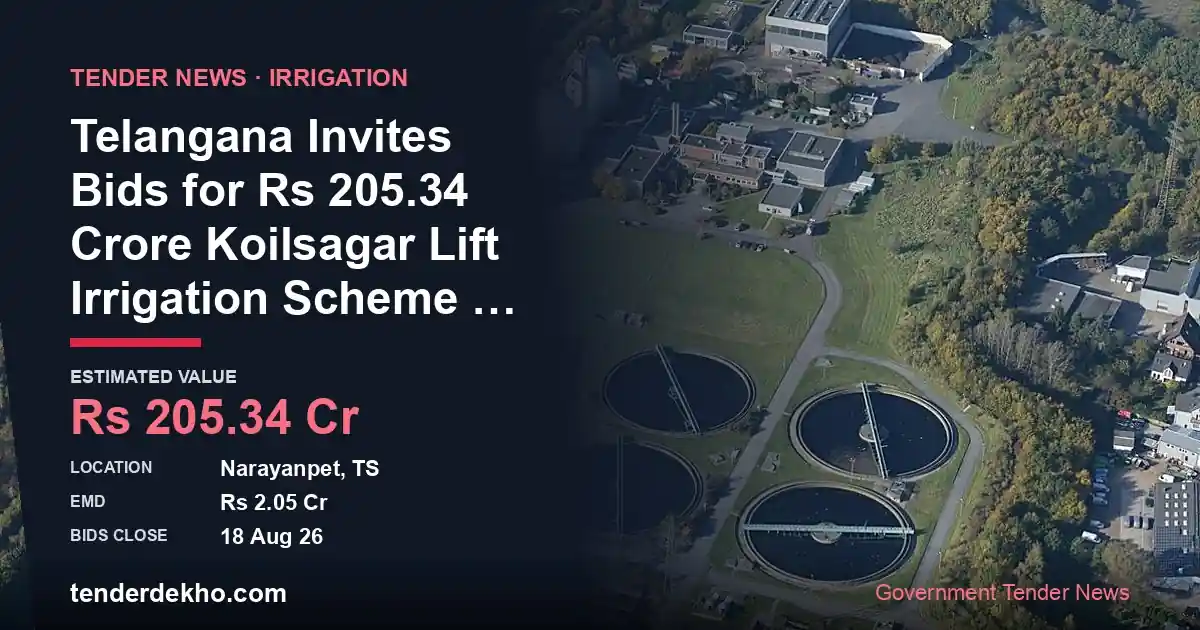 Telangana Invites Bids for ₹205.34 Crore Koilsagar Lift Irrigation Scheme Pumps in Narayanpet